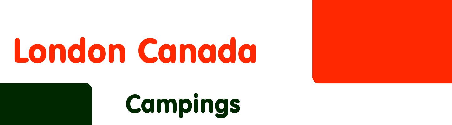 Best campings in London Canada - Rating & Reviews